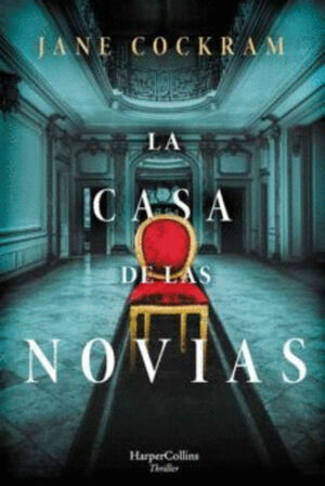 CASA DE LAS NOVIAS, LA