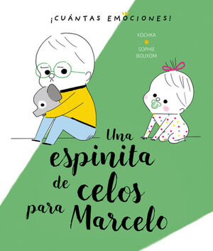 UNA ESPINITA DE CELOS DE MARCELO