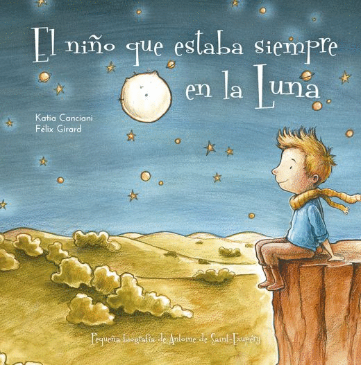 NIÑO QUE ESTABA SIEMPRE EN LA LUNA, EL