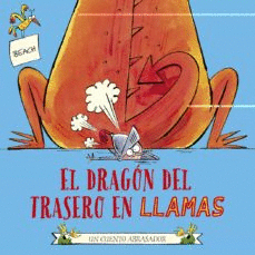 DRAGÓN DEL TRASERO EN LLAMAS, EL