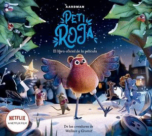 PETI ROJA. EL LIBRO OFICIAL DE LA PELÍCULAPETI ROJA