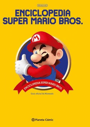 ENCICLOPEDIA SUPER MARIO BROS. 30 ANIVERSARIO