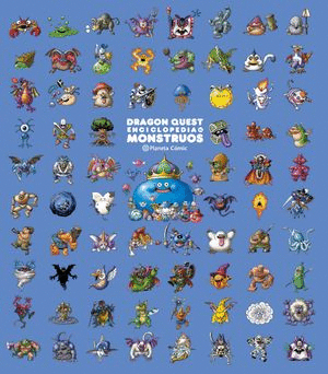 DRAGON QUEST. ENCICLOPEDIA DE MONSTRUOS