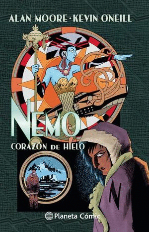 THE LEAGUE OF EXTRAORDINARY GENTLEMEN. NEMO #1. CORAZÓN DE HIELO