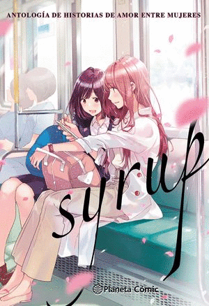 SYRUP #1. ANTOLOGÍA DE HISTORIAS DE AMOR ENTRE MUJERES