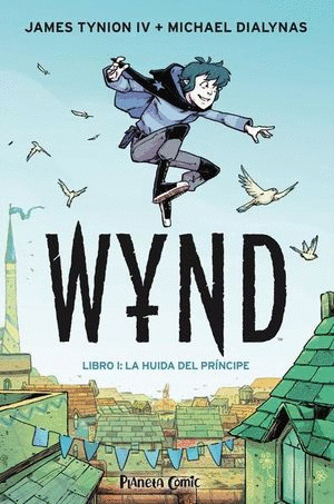 WYND. LA HUIDA DEL PRÍNCIPE