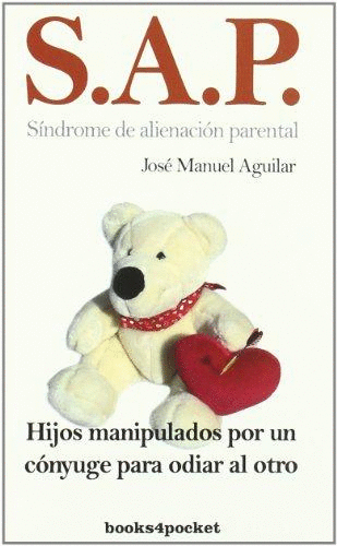 SAP SINDROME DE ALIENACION PARENTAL