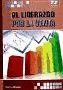 AL LIDERAZGO POR LA VENTA