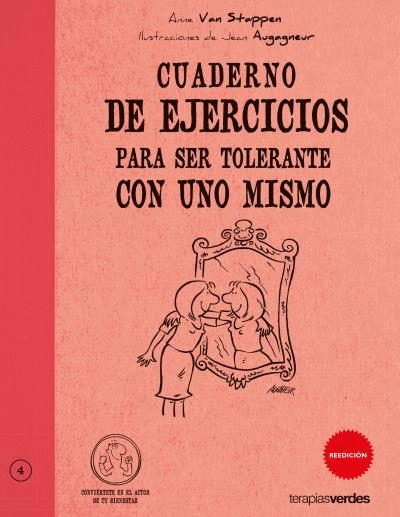 EJERCICIOS PARA SER TOLERANTE CON UNO MISMO