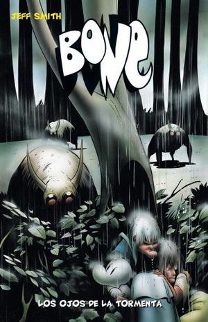 BONE 3: LOS OJOS DE LA TORMENTA