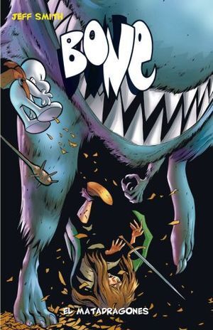 BONE 4: EL MATADRAGONES