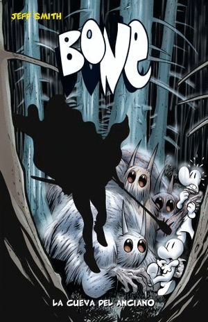 BONE 6: LA CUEVA DEL ANCIANO