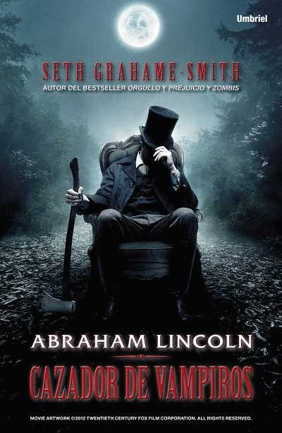 ABRAHAM LINCOLN, CAZADOR DE VAMPIROS