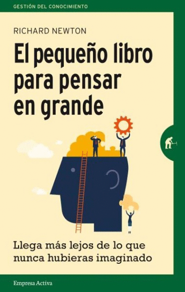 PEQUENO LIBRO PARA PENSAR EN GRANDE, EL