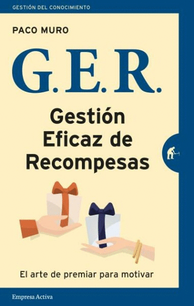 G.E.R. GESTIÓN EFICAZ DE RECOMPENSAS