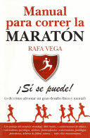 MANUAL PARA CORRER LA MARATON / MANUAL TO RUN THE MARATHON