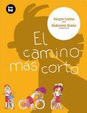 CAMINO MAS CORTO, EL