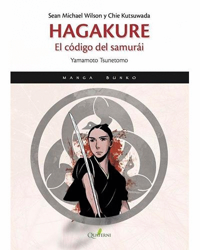 HAGAKURE. EL CÓDIGO DEL SAMURÁI