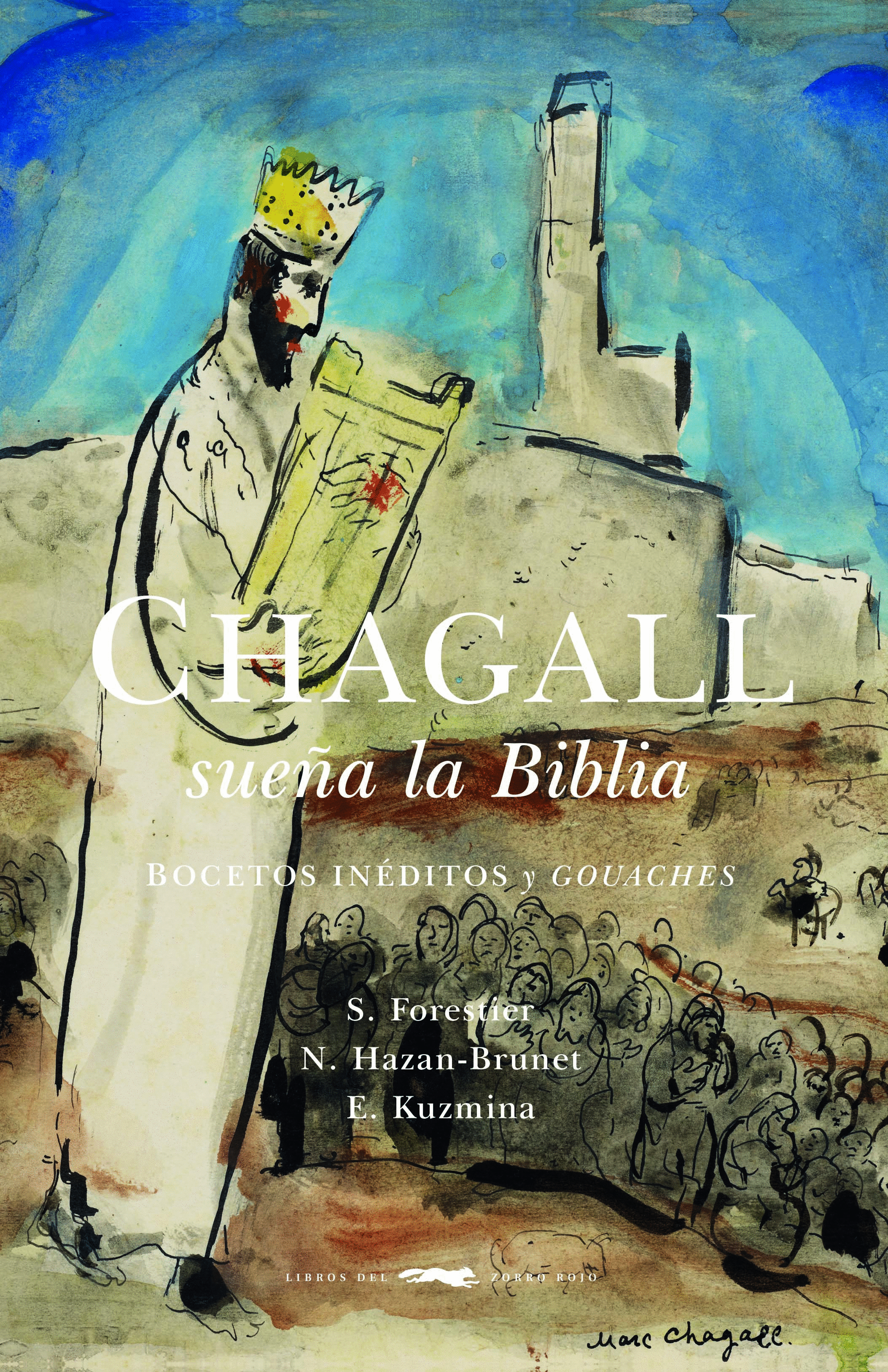 CHAGALL SUEÑA LA BIBLIA