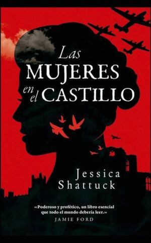 MUJERES EN EL CASTILLO, LAS