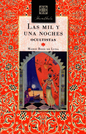 MIL Y UNA NOCHES, LAS