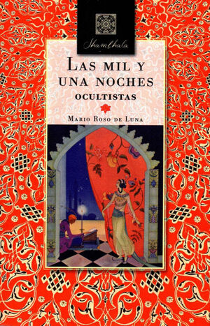 MIL Y UNA NOCHES, LAS