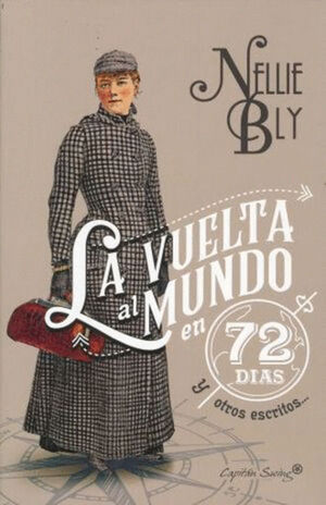 VUELTA AL MUNDO EN 72 DÍAS Y OTROS ESCRITOS, LA