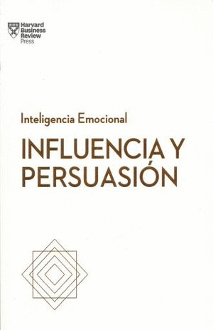 INFLUENCIA Y PERSUASIÓN
