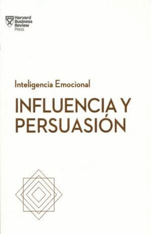INFLUENCIA Y PERSUASIÓN