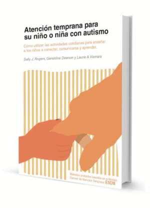 ATENCION TEMPRANA PARA SU NINO O NINA CON AUTISMO