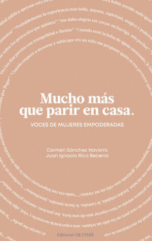 MUCHO MÁS QUE PARIR EN CASA
