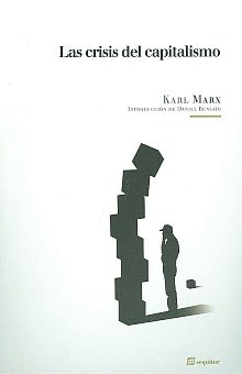 CRISIS DEL CAPITALISMO, LAS