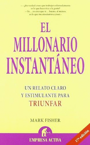 MILLONARIO INSTANTANEO, EL