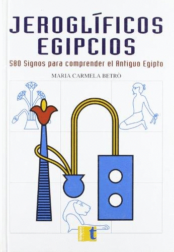 JEROGLIFICOS EGIPCIOS