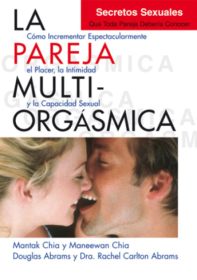 PAREJA MULTIORGÁSMICA, LA (NUEVA EDICIÓN)