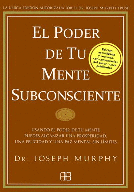 PODER DEL TU MENTE SUBCONCIENTE, EL