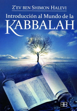 INTRODUCCIÓN AL MUNDO DE LA KABBALAH