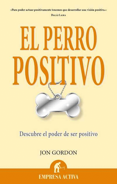 PERRO POSITIVO, EL