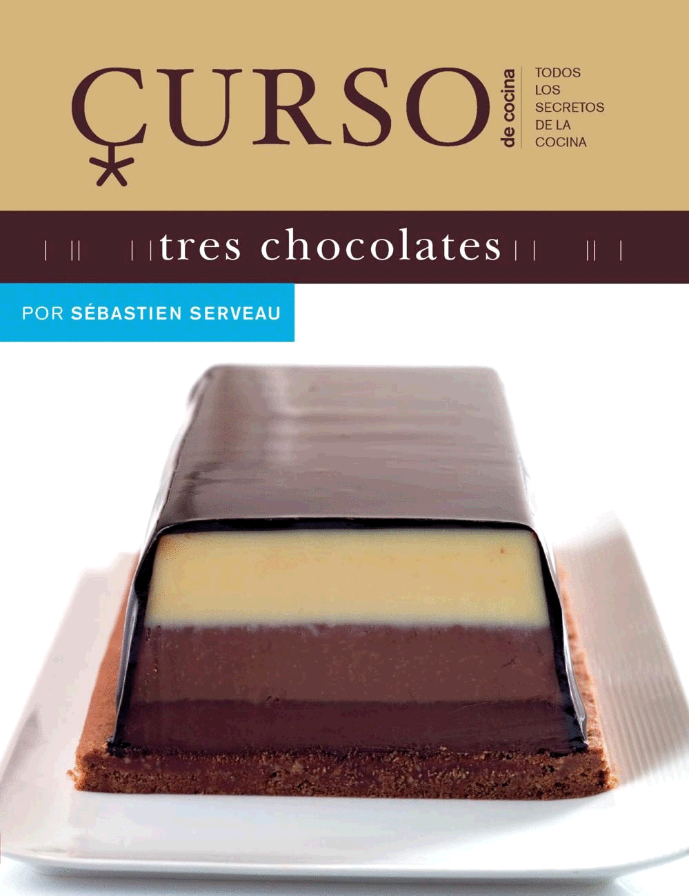 CURSO DE COCINA : TRES CHOCOLATES
