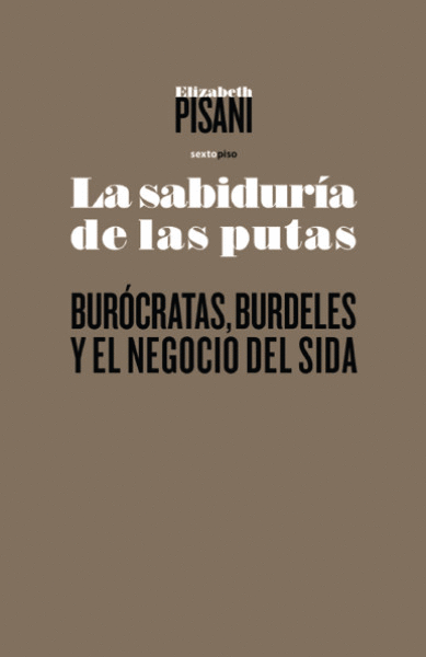 SABIDURÍA DE LAS PUTAS, LA