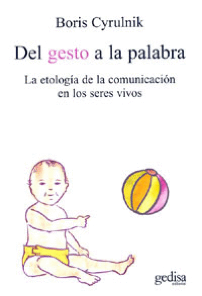 DEL GESTO A LA PALABRA