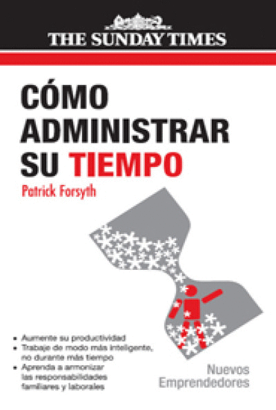 CÓMO ADMINISTRAR SU TIEMPO