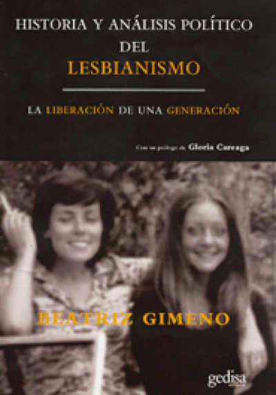 HISTORIA Y ANALISIS POLITICO DEL LESBIANISMO