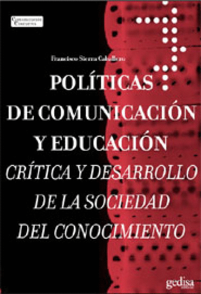 POLITICAS DE COMUNICACION Y EDUCACION