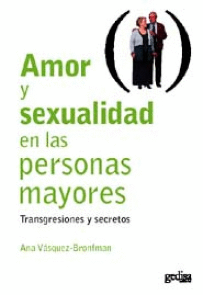 AMOR Y SEXUALIDAD EN LAS PERSONAS MAYORES