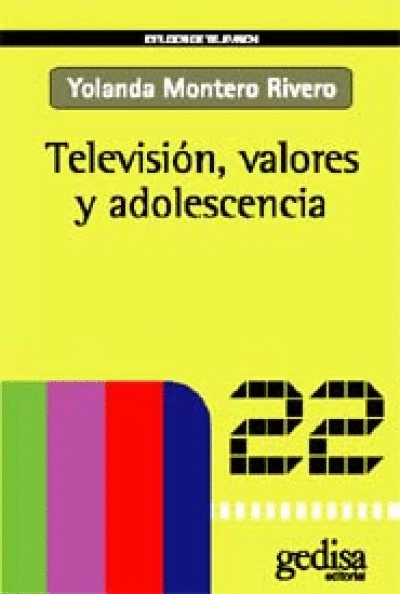 TELEVISION, VALORES Y ADOLESCENCIA