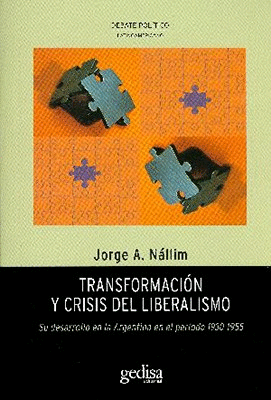 TRANSFORMACION Y CRISIS DEL LIBERALISMO