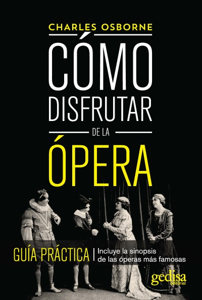 COMO DISFRUTAR DE LA OPERA