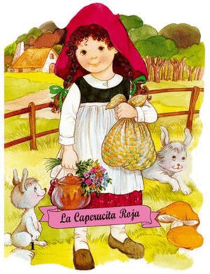 CAPERUCITA ROJA, LA (TROQUELADO)