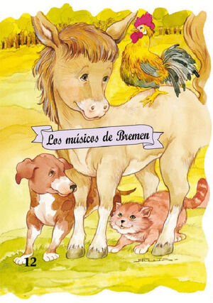 MUSICOS DE BREMEN, LOS